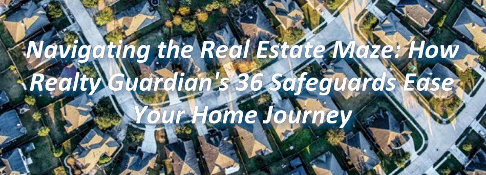 Navigating the Real Estate Maze